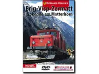 DVD - Brig-Visp-Zermatt Bahn Krokodile am Matterhorn