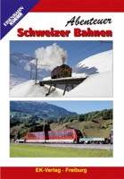 DVD - Abenteuer Schweizer Bahnen