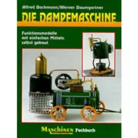 Die Dampfmaschine