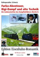 DVD - Furka-Abenteuer, Rigi-Dampf und alte Technik